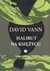 Książka ePub Halibut na KsiÄ™Å¼ycu - Vann David