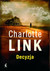 Książka ePub Decyzja Charlotte Link ! - Charlotte Link