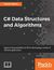 Książka ePub C# Data Structures and Algorithms - Marcin Jamro