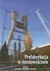 Książka ePub Prefabrykacja w mostownictwie - praca zbiorowa