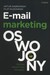 Książka ePub E-mail marketing oswojony - DÄ…browski Artur, KÅ‚odawski Filip