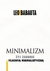 Książka ePub Minimalizm - Babauta Leo