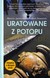 Książka ePub Uratowane z potopu [KSIÄ„Å»KA]+[DVD] - brak