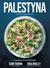 Książka ePub Palestyna. KsiÄ…Å¼ka kucharska | ZAKÅADKA GRATIS DO KAÅ»DEGO ZAMÃ“WIENIA - Wigley Tara, Tamimi Sami