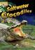 Książka ePub Saltwater Crocodiles. Reader level B1 + DigiBook - Virginia Evans, Jenny Dooley