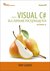 Książka ePub Visual C# dla zupeÅ‚nie poczÄ…tkujÄ…cych Owoce programowania. Wydanie IV - Tony Gaddis