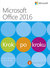Książka ePub Microsoft office 2016 krok po kroku - brak