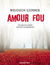 Książka ePub Amour Fou - Wojciech Czernek