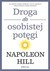 Książka ePub Droga do osobistej potÄ™gi Napoleon Hill ! - Napoleon Hill