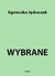 Książka ePub Wybrane Agnieszka JÄ™draszek ! - Agnieszka JÄ™draszek