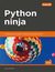 Książka ePub Python ninja. 70 sekretnych receptur i taktyk programistycznych - Cody Jackson