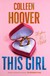Książka ePub This Girl - Colleen Hoover [KSIÄ„Å»KA] - Colleen Hoover