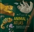 Książka ePub Animal Atlas - Anne Rooney