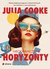 Książka ePub Nieograniczone horyzonty - Cooke Julia
