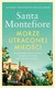 Książka ePub Morze utraconej miÅ‚oÅ›ci Santa Montefiore ! - Santa Montefiore