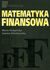 Książka ePub Matematyka finansowa | ZAKÅADKA GRATIS DO KAÅ»DEGO ZAMÃ“WIENIA - PodgÃ³rska Maria, Klimkowska Joanna