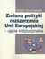 Książka ePub Zmiana polityki rozszerzania Unii Europejskiej - Adam SzymaÅ„ski