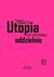 Książka ePub Utopia jest sprzedawana oddzielnie - UrbaÅ„czyk Agnieszka
