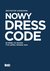 Książka ePub Nowy Dress Code - Åoszewski Krzysztof