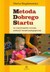 Książka ePub Metoda dobrego startu we wspomaganiu rozwoju, edukacji i terapii pedagogicznej - brak