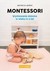 Książka ePub Montessori Beatriz M. Munoz ! - Beatriz M. Munoz