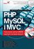 Książka ePub PHP, MySQL i MVC. Tworzenie witryn WWW opartych na bazie danych - WÅ‚odzimierz Gajda