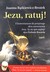 Książka ePub Jezu, ratuj! - Joanna BÄ…tkiewicz-BroÅ¼ek [KSIÄ„Å»KA] - Joanna BÄ…tkiewicz-BroÅ¼ek