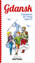 Książka ePub Gdansk A Guidebook for Young Explorers - MaÅ‚kowski Tomasz
