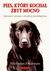 Książka ePub Pies ktÃ³ry kochaÅ‚ zbyt mocno - brak