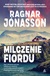 Książka ePub Milczenie fiordu - Ragnar JÃ³nasson