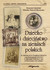 Książka ePub Dziecko i dzieciÅ„stwo na ziemiach polskich w ÅºrÃ³dÅ‚ach narracyjnych i ikonograficznych z drugiej poÅ‚owy XIX i poczÄ…tku XX wieku Monika Nawrot-Borowska - Monika Nawrot-Borowska