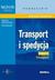 Książka ePub Transport i spedycja czÄ™Å›Ä‡ 1 Transport | - Kacperczyk RadosÅ‚aw