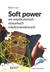 Książka ePub Soft power we wspÃ³Å‚czesnych stosunkach... - brak