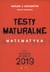 Książka ePub Testy Maturalne. Matematyka 2019 ZR - brak