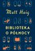 Książka ePub Biblioteka o PÃ³Å‚nocy - Haig Matt