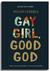 Książka ePub ByÅ‚am lesbijkÄ…. Gay Girl, Good God - Jackie Hill Perry