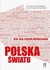 Książka ePub Polska Å›wiatu Krzysztof Pomian ! - Krzysztof Pomian