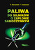 Książka ePub Paliwa do silnikÃ³w o zapÅ‚onie samoczynnym - Baczewski Kazimierz, KaÅ‚doÅ„ski Tadeusz
