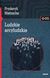 Książka ePub Ludzkie arcyludzkie | ZAKÅADKA GRATIS DO KAÅ»DEGO ZAMÃ“WIENIA - Nietzsche Fryderyk