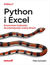 Książka ePub Python i Excel. Nowoczesne Å›rodowisko do automatyzacji i analizy danych - Felix Zumstein