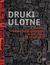 Książka ePub Druki ulotne w procesie komunikacji spoÅ‚ecznej w XIX wieku (do 1918 roku) - MaÅ‚gorzata KarpiÅ„ska