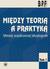 Książka ePub MiÄ™dzy teoriÄ… a praktykÄ…. Metody wspÃ³Å‚czesnej leksykologii Tom 1 - praca zbiorowa, MirosÅ‚aw BaÅ„ko, KaraÅ› Halina