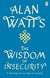 Książka ePub Wisdom Of Insecurity - Watts Alan
