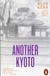 Książka ePub Another Kyoto - Alex Kerr