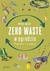 Książka ePub Zero waste w ogrodzie MichaÅ‚ Mazik ! - MichaÅ‚ Mazik