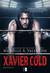 Książka ePub Xavier Cold. Hard Knocks. Tom 2 - brak
