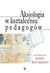 Książka ePub Aksjologia w ksztaÅ‚ceniu pedagogÃ³w - Janina Kostkiewicz