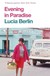 Książka ePub Evening in Paradise - Lucia Berlin