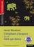 Książka ePub L'elephant s'evapore suivi du Nain qui danse - Haruki Murakami