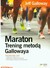 Książka ePub Maraton. Trening metodÄ… Gallowaya - brak